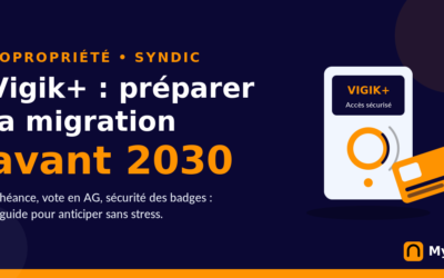 Vigik+ en copropriété : préparer la migration avant 2030
