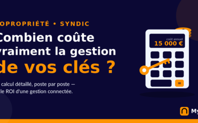 Combien coûte vraiment la gestion des clés à un syndic de copropriété ?